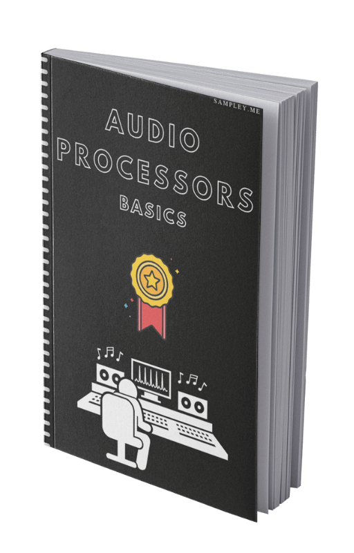 E-Book "Mixing Path" Part 1: Plugins & Effects Basics - Learn how to set all the Knobs - Sampley