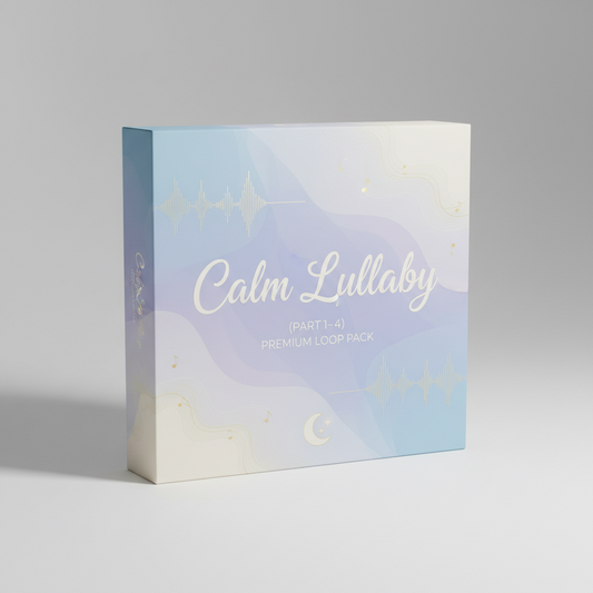 Calm Lulaby (Part 1–4) — Premium Loop Pack - Sampley 