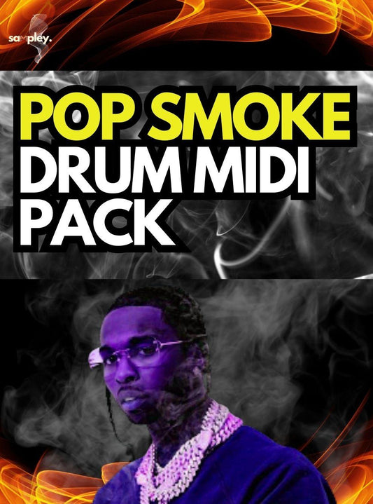 Pop Smoke inspired Drill Drum MIDI Pack - Sampley 