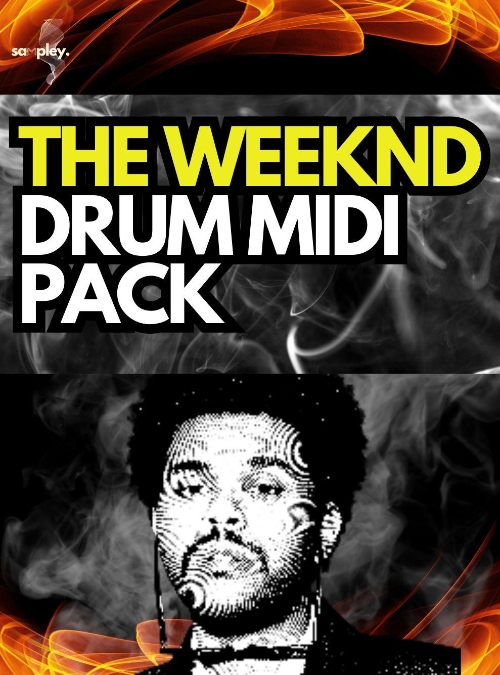 The Weeknd inspired R&B/Soul Drum MIDI Pack - Sampley 